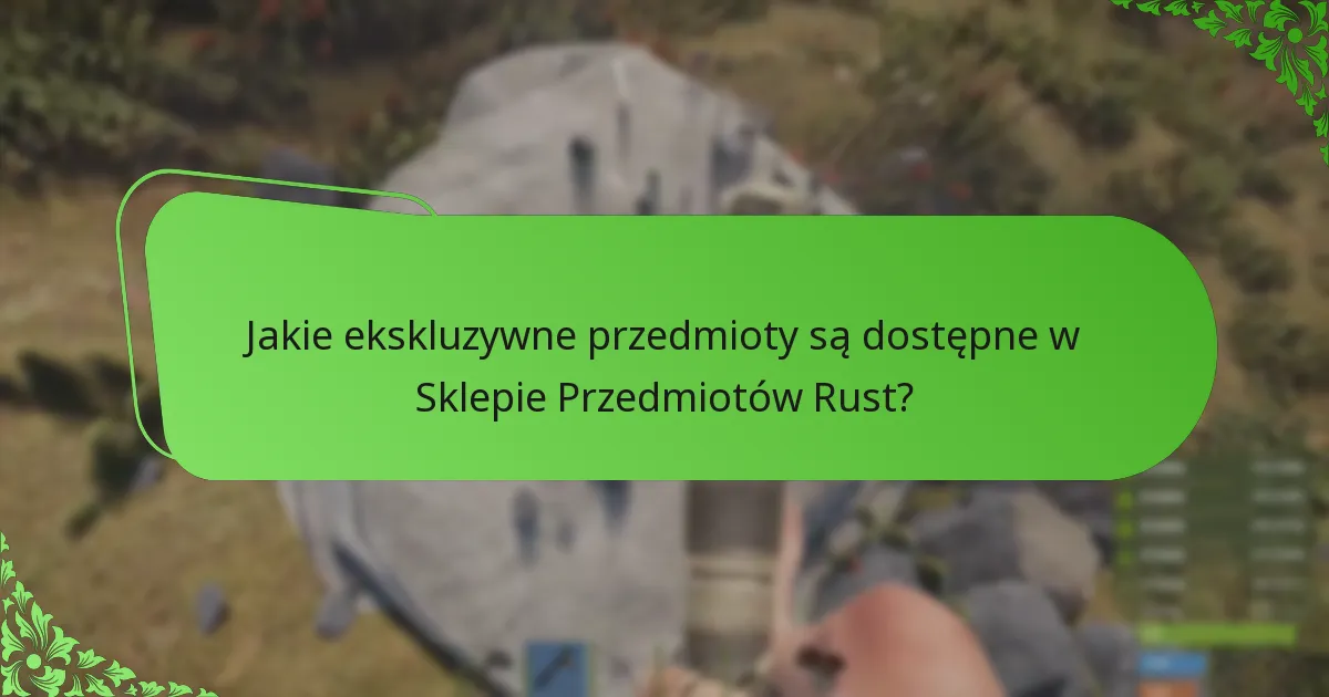 Jakie wydarzenia społecznościowe są związane z Sklepem Przedmiotów Rust?