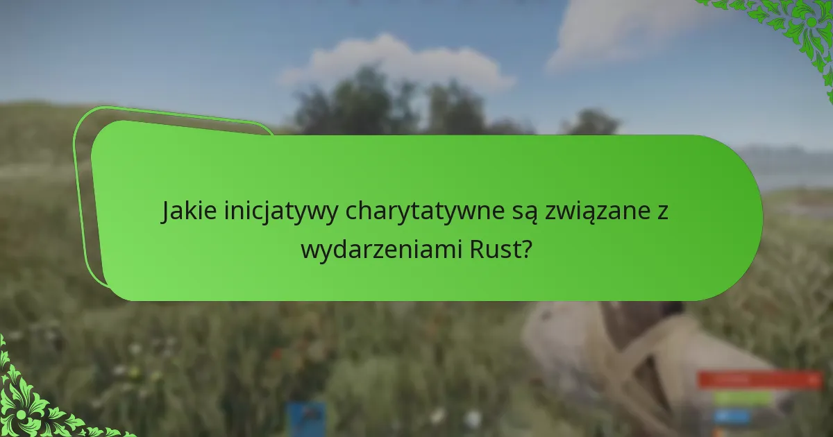 Jak Rust event drops wypadają w porównaniu do innych wydarzeń gamingowych?