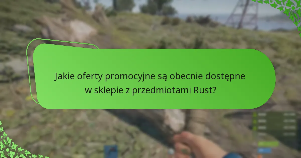 Kiedy odbywają się rotacje przedmiotów w sklepie z przedmiotami Rust?