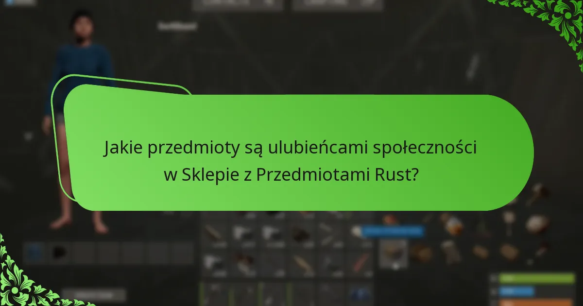Jakie są oferty ograniczone czasowo w Sklepie z Przedmiotami Rust?