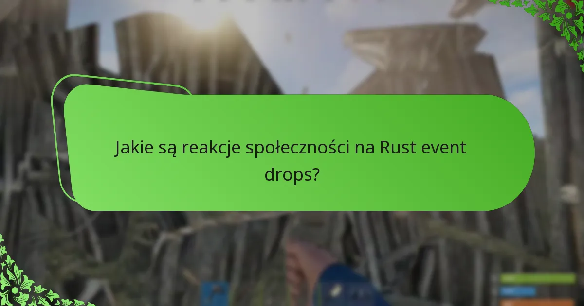 Na jakich platformach omawiane są Rust event drops?