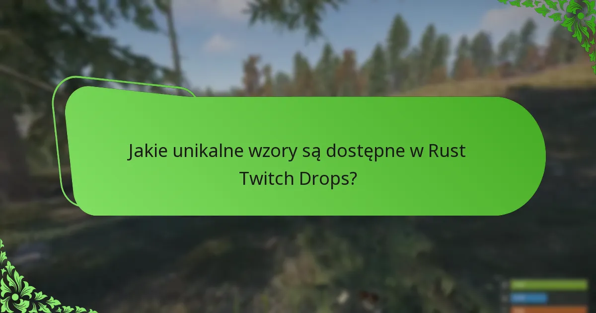 Którzy streamerzy Twitch biorą udział w Rust Twitch Drops?